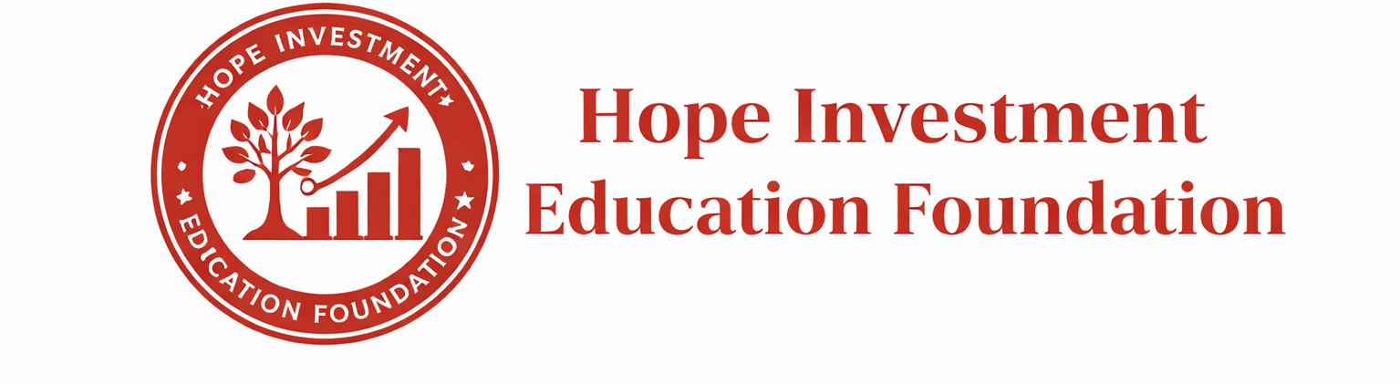 Hope Investment Education Foundation | Financial Education